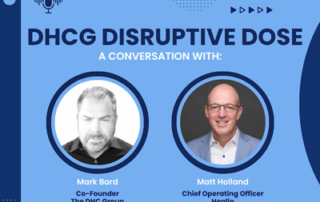 Disruptive Dose with Matt Holland